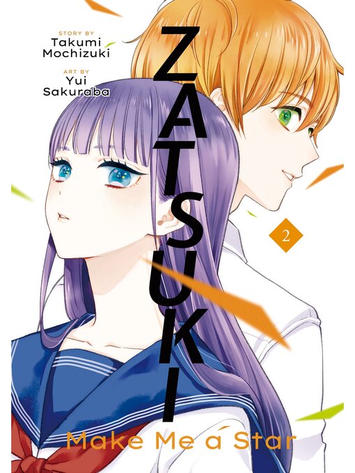 Cover image for Zatsuki: Make Me a Star, Volume 2